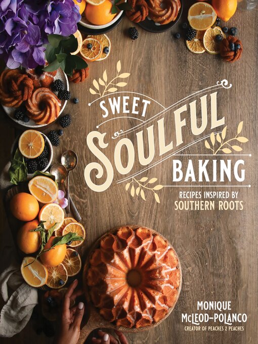 Title details for Sweet Soulful Baking by Monique Polanco - Wait list